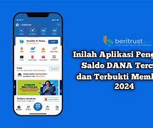 Apk Game Penghasil Saldo Dana Tercepat 2024