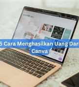 Cara Menghasilkan Uang Lewat Canva Di Hp