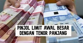 Pinjaman Online Terpercaya Limit Besar